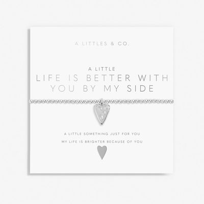 A Little Bracelet "Life is Better With You By My Side"