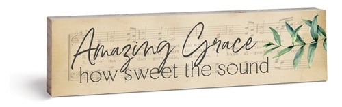 Amazing Grace How Sweet The Sound Small Sign