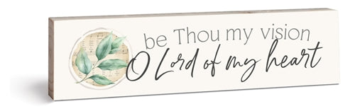 Be Thou My Vision O Lord Of My Heart Small Sign