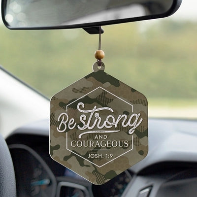 Air Freshener - Be Strong & Courageous